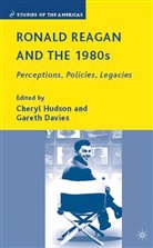 Cheryl Davies Hudson, Davies, Davies, G. Davies, Gareth Bryn Davies, Hudson... - Ronald Reagan and the 1980s