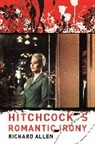 Richard Allen - Hitchcock's Romantic Irony