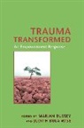 Marian (Asisstant Professor and Coordinato Bussey, Marian Wise Bussey, Marian Bussey, Marian C. Bussey, Bussey Marian, Judith Bula Wise... - Trauma Transformed