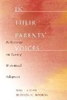 Rhonda gendzier, Rhonda M. Gendzier, Rhonda Roorda, Rhonda M. Roorda, Rita Simon, Rita J. Simon... - In Their Parents'' Voices