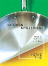 H This, Herve This, Hervé This - Kitchen Mysteries