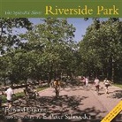 Edward Grimm, Edward Schroeder Grimm, Edward/ Schroeder Grimm, Grimm Edward, E Peter Schroeder, E. Peter Schroeder - Riverside Park