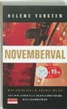 H. Tursten, Helene Tursten - Novemberval