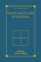 Alber Valdman, Albert Valdman - French and Creole in Louisiana