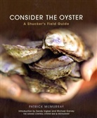 Sandy Ingber, Patrick McMurray, Patrick/ Ingber Mcmurray - Consider the Oyster