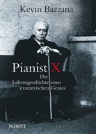 Kevin Bazzana - Pianist X
