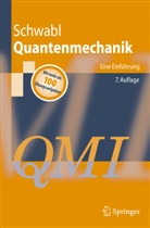 Franz Schwabl - Quantenmechanik (QM I)
