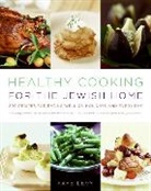 Faye Levy, Levy Faye - Healthy Cooking for the Jewish Home