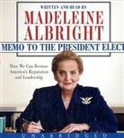 Madeleine K. Albright, Madeleine K. Albright - Memo to the President Elect