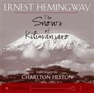 Ernest Hemingway, Ernest/ Heston Hemingway, Charlton Heston, Charlton Heston - The Snows of Kilimanjaro (Audio book)