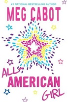 Meg Cabot - All-American Girl