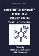 Doe Workshop on Computational Approaches, Matesh Ed. Varma, Matesh N. Varma, Aloke Chatterjee, Matesh N Varma, Matesh N. Varma - Computational Approaches in Molecular Radiation Biology