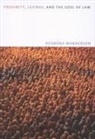 Desmond Manderson - Proximity, Levinas, and the Soul of Law