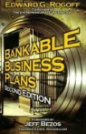 Edward G. Rogoff, Edward G./ Bezos Rogoff - Bankable Business Plans