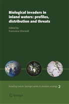 Francesc Gherardi, Francesca Gherardi - Biological invaders in inland waters: Profiles, distribution, and threats