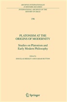 Dougla Hedley, Douglas Hedley, Hutton, Hutton, Sarah Hutton - Platonism at the Origins of Modernity
