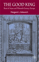 M. Kekewich, Margaret Kekewich, Margaret L Kekewich, Margaret L. Kekewich, KEKEWICH MARGARET L - Good King
