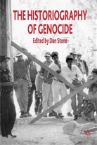 Doris Bergen, Doris L. Bergen, Alfre Cave, Alfred A Cave, Alfred A. Cave, John Docker... - The Historiography of Genocide