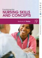 Barbara Timby, Barbara Kuhn Timby - Fundamental Nursing Skills and Concepts