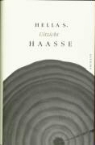 Hella Haasse, Hella S. Haasse - Uitzicht