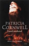 P. Cornwell, Patricia Cornwell, Patricia D. Cornwell - Fataal weekend