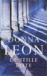 D. Leon, Donna Leon - De stille elite