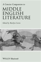Corrie, Marilyn Corrie, Marily Corrie, Marilyn Corrie, Corrie Marilyn - A Concise Companion to Middle English Literature