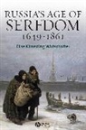 Wirtschafter, Ek Wirtschafter, Elise Kimerling Wirtschafter, Elise Kimerling (California State Po Wirtschafter, Elise Kimerling (California State Polytechnic University) Wirtschafter, Wirtschafter Elise Kimerling - Russia''s Age of Serfdom 1649-1861