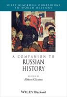 Abbott Gleason, Prof. Abbott Gleason, Abbott Gleason, Prof. Abbott Gleason - Companion to Russian History