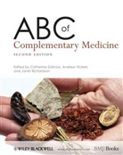 Andrew J. Vickers, C Zollman, Catherine Zollman, Andre J Vickers, Andrew J Vickers, Janet Richardson... - ABC of Complementary Medicine