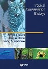 Corey J a Bradshaw, Corey J. A. Bradshaw, Bradshaw Cja, Bradshaw Corey J. A., Barry W Brook, Barry W. Brook... - Tropical Conservation Biology