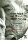 Rebecca Neno, Rebecca Aveyard Neno, Barry Aveyard, Hazel Heath, Rebecca Neno - Older People and Mental Health Nursing