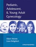 Altchek, a Altchek, Alber Altchek, Albert Altchek, Albert (Mount Sinai School of Medicine) D Altchek, Albert Deligdisch Altchek... - Pediatric, Adolescent and Young Adult Gynecology