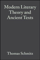 Schmitz, Ta Schmitz, Thomas Schmitz, Thomas (University of Bonn Schmitz, Thomas A. Schmitz, Schmitz Thomas - Modern Literary Theory and Ancient Texts