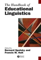 Francis M. Hult, B Spolsky, Bernard Spolsky, Bernard (Formerly Bar Ilan University Spolsky, Bernard Hult Spolsky, Francis Hult... - Handbook of Educational Linguistics