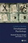 Elizabeth Brestan Knight, Elizabeth Brestan Lee Knight, Ember L. Lee, William Buskist, William F. Buskist - Guide to Teaching Developmental Psychology