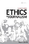 Smith, Rf Smith, Ron Smith, Ron (University of Central Florida) Smith, Ron F. Smith - Ethics in Journalism