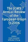 U Sedelmeier, Ulrich Sedelmeier, Ulrich (London School of Economics and Sedelmeier, Ulrich Young Sedelmeier, William Paterson, Ulrich Sedelmeier... - Jcms Annual Review of the European Union in 2006