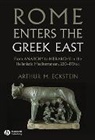 Eckstein, Am Eckstein, Arthur M Eckstein, Arthur M. Eckstein, Arthur M. (University of Maryland) Eckstein - Rome Enters the Greek East