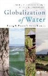 Ashok Chapagain, Ashok K Chapagain, Ashok K. Chapagain, HOEKSTRA, Arjen Hoekstra, Arjen Y Hoekstra... - Globalization of Water