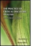 Meriel Bloor, Meriel (Fellow of the Centre for Applied Linguistics Bloor, Meriel/ Bloor Bloor, Thomas Bloor, Thomas (Fellow of the School of Languages and Social Sciences Bloor, Bloor Meriel... - Practice of Critical Discourse Analysis