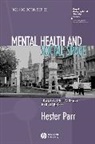 H Parr, Hester Parr, Hester (University of Dundee) Parr, Parr Hester - Mental Health and Social Space