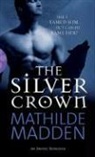 Mathilde Madden - The Silver Crown