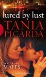 Tania Picarda - Lured By Lust
