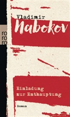 Vladimir Nabokov, Dieter E Zimmer, Dieter E. Zimmer - Einladung zur Enthauptung