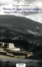 Magda Wimmer - Reise in das weite Land