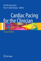 F Goldschlager, F Goldschlager, Nora F. Goldschlager, Fred M. Kusumoto, Fre M Kusumoto, Fred M Kusumoto - Cardiac Pacing for the Clinician