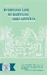 G. Contenau, Georges Contenau - Everyday Life in Babylon and Assyria