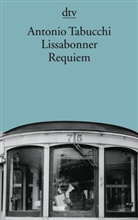 Antonio Tabucchi - Lissabonner Requiem