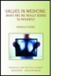 Donald Evans, Donald (University of Otago Evans, Evans Donald - Values in Medicine
